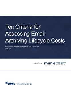 Ten Criteria for Assessing Email Archiving Lifecycle Costs