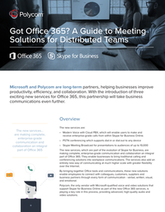 Got Office 365? A Guide to Meeting Solutions for Distributed Teams