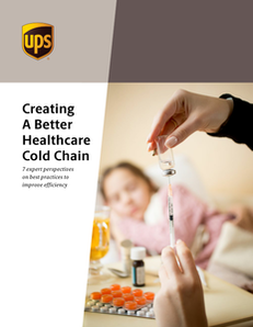 Creating A Better Healthcare Cold Chain: 7 experts reveal best practices to improve efficiency