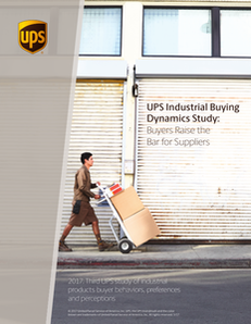 UPS Industrial Buying Dynamics Study: Buyers Raise the Bar for Suppliers