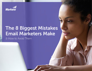 The 8 Biggest Mistakes Email Marketers Make