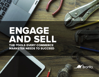 The Tools Every Commerce Marketer Needs to Succeed