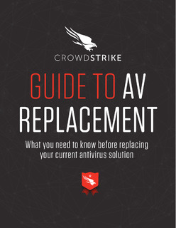 Guide to Antivirus (AV) Replacement: What You Need to Know Before Replacing Your Current AV Solution