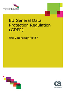 EU General Data Protection Regulation (GDPR) Are you ready for it?