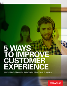 5 Ways to Drive Profitable Growth Through Improved Customer Experience
