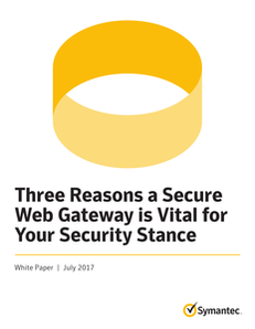 Three Reasons a Secure Web Gateway is Vital for Your Security Stance