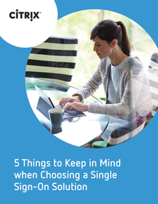 eBook: Five Things to Keep in Mind when Choosing a Single Sign-On Solution