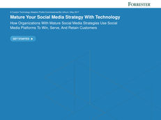 Forrester: Mature Your Social Media Strategy With Technology
