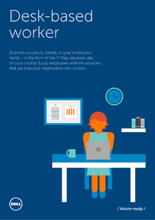 Create an End-to-End IT Solution to Empower Desk-Based Workers