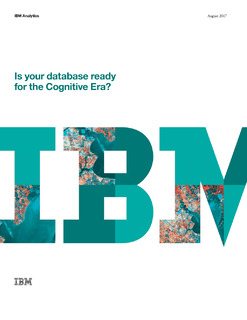 Is Your Database Ready for the Cognitive Era?