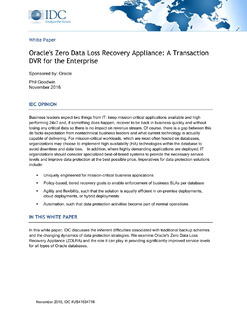 Oracle’s Zero Data Loss Recovery Appliance: A Transaction DVR for the Enterprise