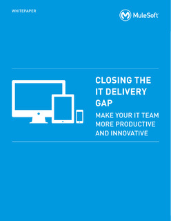 Closing the IT Delivery Gap