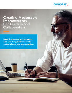 Creating Measurable Improvements For Leaders and Collaborators