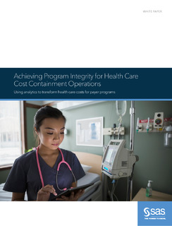 Achieving Program Integrity for Health Care Cost Containment Operations
