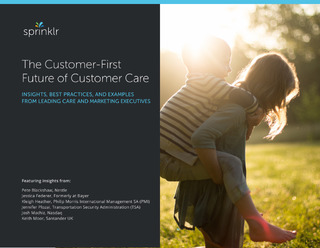 The Customer-First Future of Customer Care