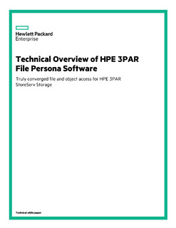 Technical overview of HPE 3PAR File Persona Software technical white paper