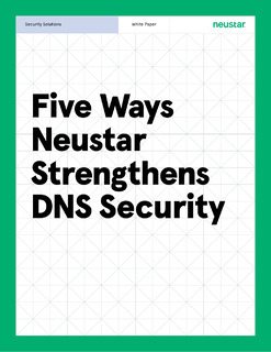 Five Ways Neustar Strengthens DNS Security