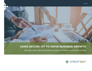 Using Secure IoT to Drive Business Growth