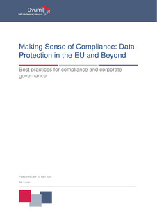 Ovum Report: Making Sense of Compliance: Data Protection in the EU and Beyond