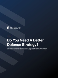How Well Are You Defending Yourself? 5 Questions to Ask Before You Upgrade to a SIEM Solution