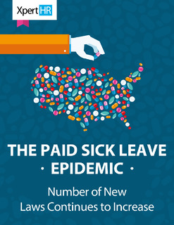 Multiple States and Myriad Laws: How to Keep Up with the Paid Sick Leave Epidemic