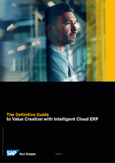 The Definitive Guide to Value Creation with Intelligent Cloud ERP