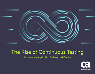 The Rise of Continuous Testing