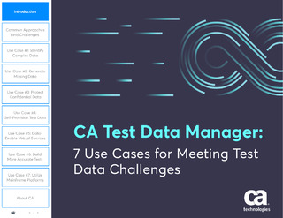 CA Test Data Manager: 7 Use Cases for Meeting Test Data Challenges