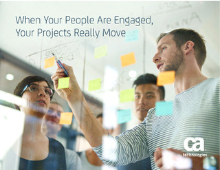 When Your People Are Engaged, Your Projects Really Move