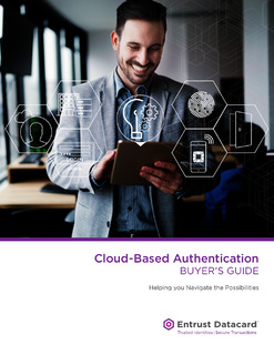 Cloud-Based Authentication Buyer’s Guide – Helping you Navigate the Possibilities