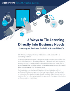 3 Ways to Tie Learning Directly Into Business Needs