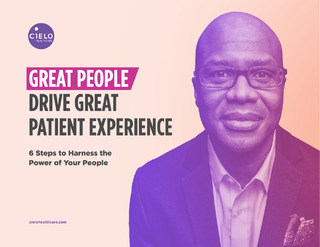 E-book: Great People Drive Great Patient Experience