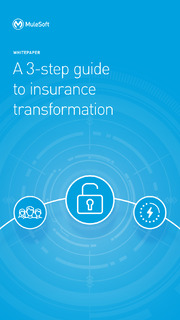 A 3-step guide to insurance transformation