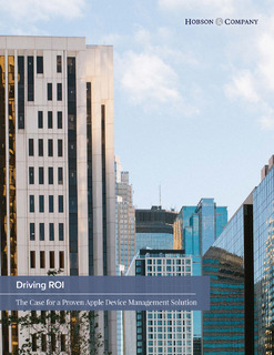 Driving ROI: The Case for a Proven Apple Device Management Solution