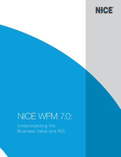 NICE WFM 7.0: Understanding the Business Value and ROI