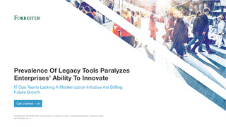 Forrester Report: Prevalance Of Legacy Tools Paralyzes Enterprises’ Ability To Innovate