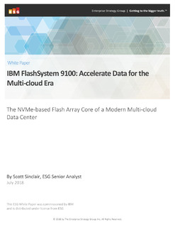 IBM FlashSystem 9100: Accelerate Data for the Multi-cloud Era