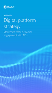 Modernize retail customer engagement with APIs