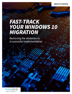 Fast-Track Your Windows 10 Migration