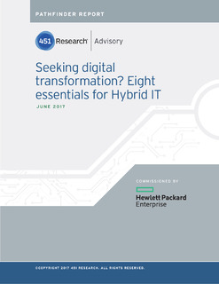 Seeking Digital Transformation? Eight Essentials for Hybrid IT