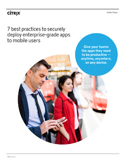 7 best practices to securely deploy enterprise-grade apps to mobile users