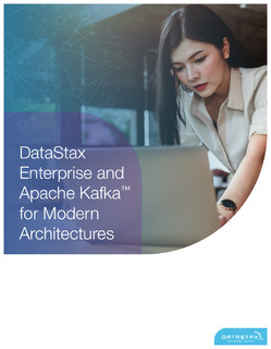 DataStax Enterprise and Apache Kafka™ for Modern Architectures
