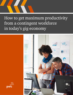 How to get Maximum Productivity from a Contingent Workforce in Today’s Gig Economy