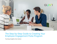 The Step-by-Step Guide to Creating Your Employee Engagement Pulse Program