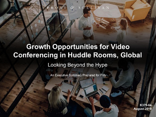 Growth Opportunities for Video Conferencing in Huddle Rooms, Global