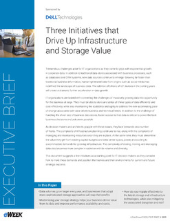 Three Initiatives that Drive Up Infrastructure and Storage Value