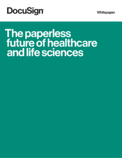 The Paperless Future of Healthcare & Life Science