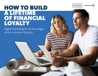 How to build a lifetime of financial loyalty