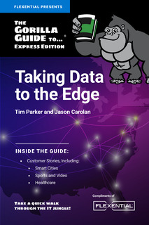 Gorilla Guide: Taking Data to the Edge