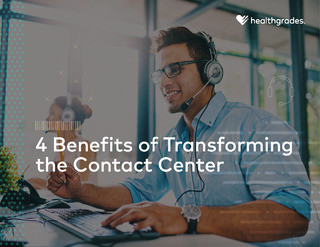 4 Benefits of Transforming the Contact Center
